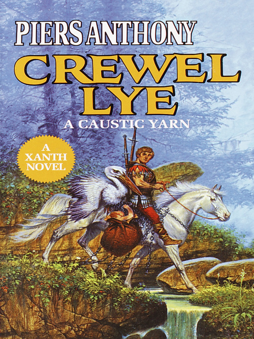 Title details for Crewel Lye by Piers Anthony - Available